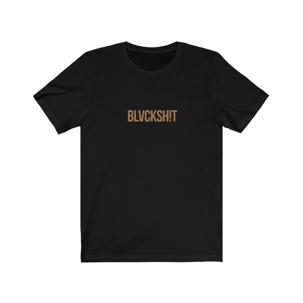 BLVCKSH!T Short Sleeve Tee